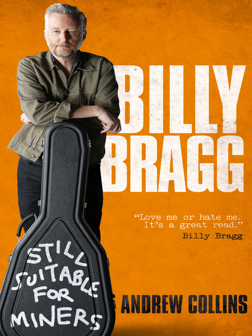 Title details for Billy Bragg by Andrew Collins - Available